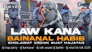 Download lagu DJ SHOLAWAT LAW KANA BAINANAL HABIB SLOW BASS COCOK BUAT CEK SOUND HAJATAN mp3 Download lagu DJ SHOLAWAT LAW KANA BAINANAL HABIB SLOW BASS COCOK BUAT CEK SOUND HAJATAN mp3