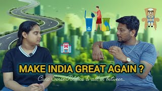 Politics, Civic Sense and Making India Great Again MQDEFAULT Thumbnail