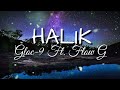 Halik - Gloc-9 ft. Flow G (Lyrics)