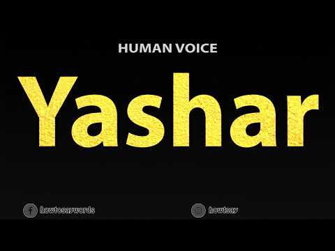 How To Pronounce Yashar
