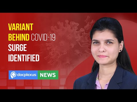 SARS-CoV-2 Variant Behind the Surge in Cases Identified and Many More