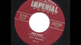 Rose Mary -  Fats Domino