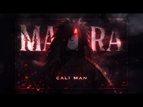 Uchiha Madara Edit 👁️‍🗨️🔥 - CALI MAN / 4k