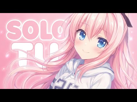 💗 Solo Tu - Nightcore | Bass Boosted 2025 🔥 Trending Edit