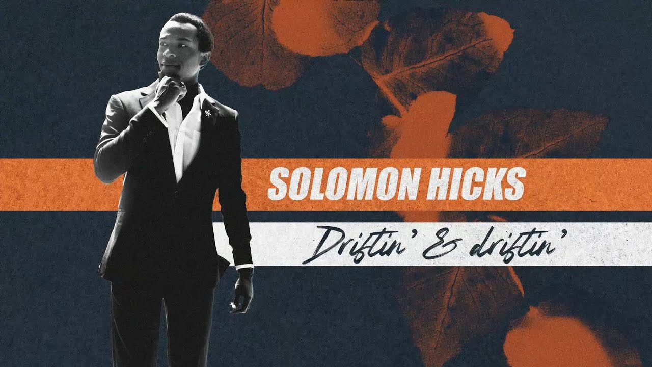 Solomon Hicks - Driftin' And Driftin' (Official Lyric Video) - YouTube