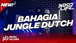 Download lagu DJ BAHAGIA EZA EDMOND SETIAP YANG KU LAKUKAN UNTUK DIRIMU JUNGLE DUTCH BOOTLEG 2022 [NDOO LIFE] mp3