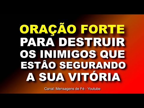 powerful prayer to destroy all enemies that are preventing your victory