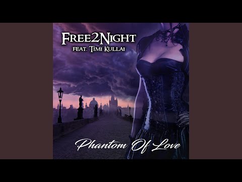 Phantom Of Love (feat. Timi Kullai) (Extended Mix)