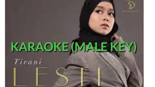 Download lagu LESTI-TIRANI (KARAOKE MALE VERSION) DENGAN LIRIK mp3