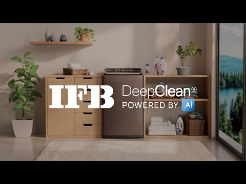 Say Hello! To the All NEW IFB DeepClean® Top Load Washing Machine