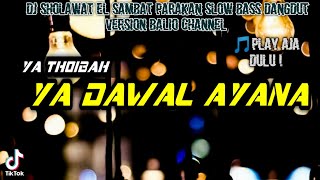 Download lagu DJ YA DAWAL AYANA DANGDUT VERSION || SLOW BASS β’ BALIO CHANNEL mp3 Download lagu DJ YA DAWAL AYANA DANGDUT VERSION || SLOW BASS β’ BALIO CHANNEL mp3