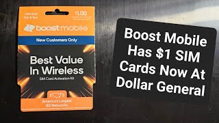 Boost Mobile Now Offers $1 SIM Cards at Dollar General