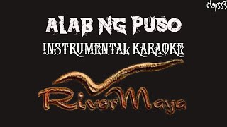 Rivermaya | Alab Ng Puso (Karaoke + Instrumental)