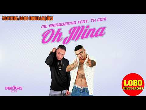 MC EIDRIAN PART. TH CDM - OH MINA - MÚSICA NOVA 2019 (DJ FABREGAS)