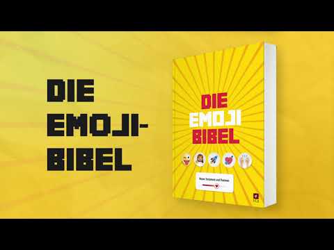 Die Emoji-Bibel - Ein kreativer Zugang zur Bibel, der Spaß macht