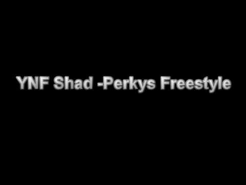 #YNFShad -PerkysCalling Freestyle