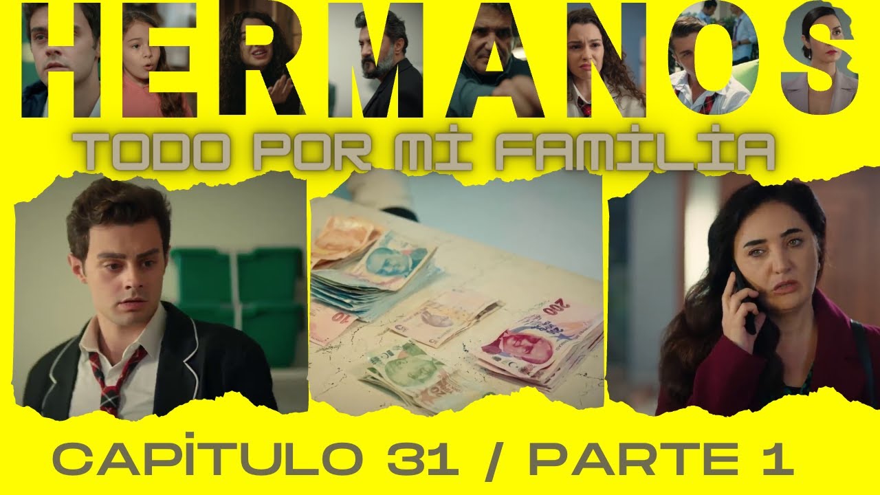 Watch M?S HERMANOS Series Turcas Capitulo 31 Parte 1La vida de la escuela privada está llegando a su fin Now M?S HERMANOS Series Turcas Capitulo 31 Parte 1La vida de la escuela privada está llegando a su fin