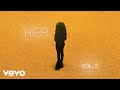 H.E.R. - I Won't (Audio)