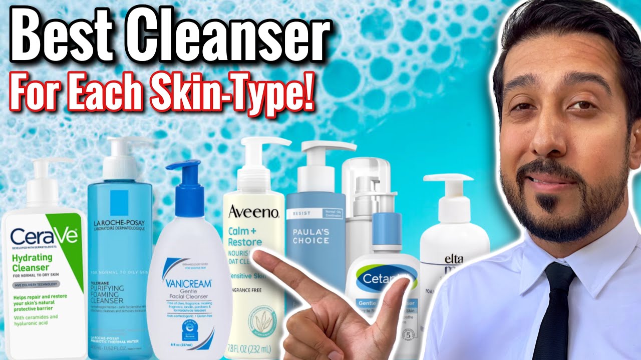 Best Cleanser for Each Skin Type | Do Not Use The Wrong Cleanser!