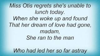 Linda Ronstadt - Miss Otis Regrets Lyrics