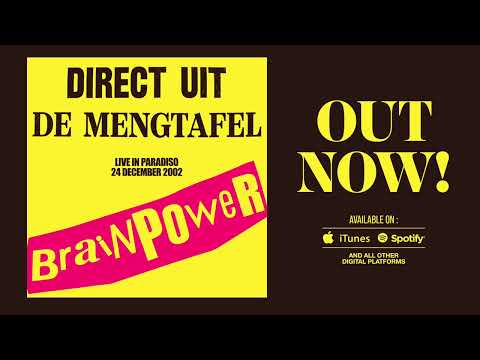 Brainpower - Iedereen Is Baantie (Live in Paradiso 24 December 2002)