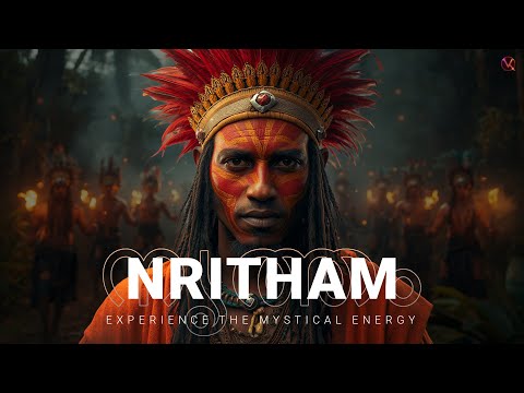Nritham | Mystical Tribal Ritual Trance | Primal Dance Music | Ancient Tribal Music|Malayalam|VEEQON