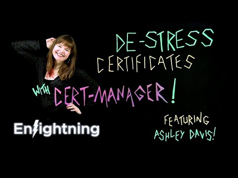 ⚡️ Enlightning - De-stress Certificates with cert-manager!