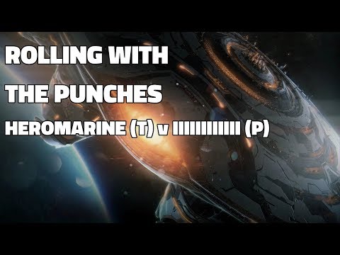 Starcraft 2: Rolling with the Punches (ft. Disruptor Hits) - HeroMarine (T) vs IIIIIIIIII (P)