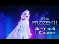 Frozen 2 - Show Yourself (Multilanguage) [Lyrics & Translation]