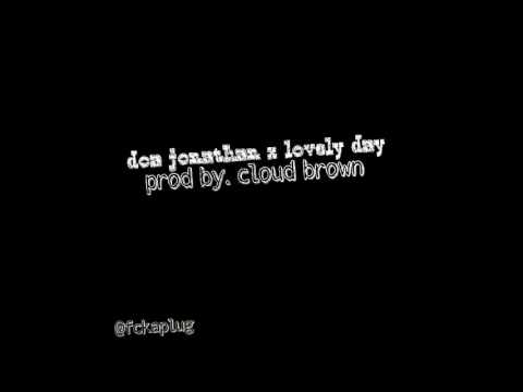 Doa Jonathan x lovely day prod.by cloud brown
