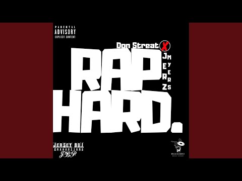 Rap Hard Feat. Don Streat