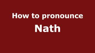How to pronounce Nath
