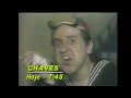 Chamada De Chaves Com Trilha Desconhecida De Chapolin SBT 1988