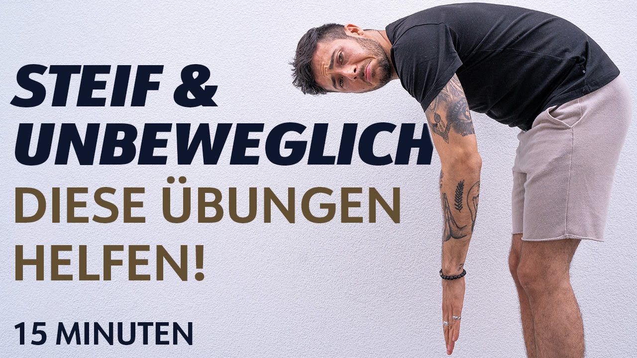 STEIF & UNBEWEGLICH? - 15 Minuten Dehnen für komplette Anfänger & Männer