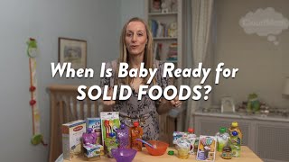 When Is Baby Ready for Solid Foods? | CloudMom
