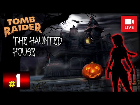 [Archiwum] Live - HALLOWEEN /1 - TRLE - THE HAUNTED HOUSE [1/2] - "Creepy lalka" #halloween