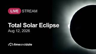 LIVE: Total Solar Eclipse - August 12, 2026