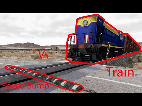 Train vs Speed Bump | BeamNG.drive