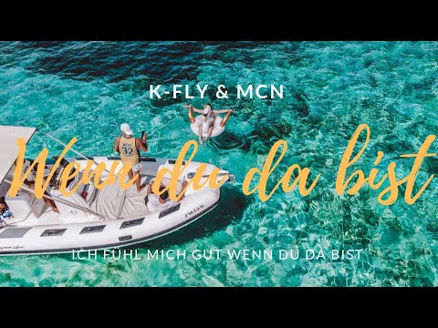 K-FLY & MCN - WENN DU DA BIST (Official Video) prod. by Sytros