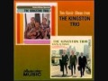 Kingston Trio-She Was Too Good to Me