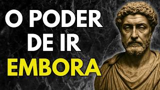 O Poder Silencioso de Quem Sabe Ir Embora | Estoicismo | Sabedoria Estoica