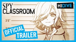 Spy Classroom Official Trailer
