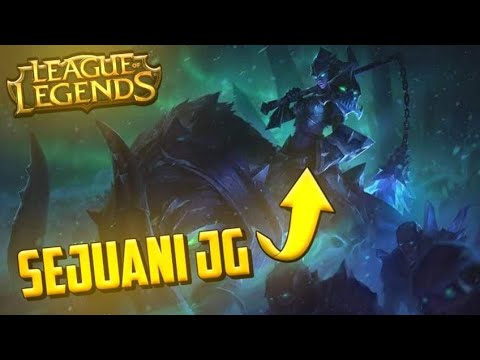 SEJUANI JG - League of Legends