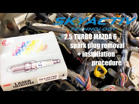 MAZDA 2.5 Skyactiv Turbo Spark plug Replacement (Mazda 6, CX5 Turbo and CX9)
