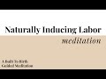Naturally Inducing Labor Meditation Built To Birth Affirmation Meditations Hypnobirth
