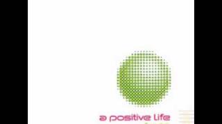 A Positive Life - Bathdub