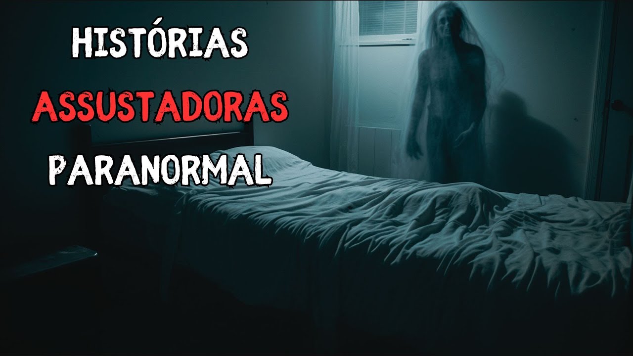 10 HISTÓRIAS ASSUSTADORES DE TERROR - PARANORMAL (RELATOS REAIS DE TERROR)