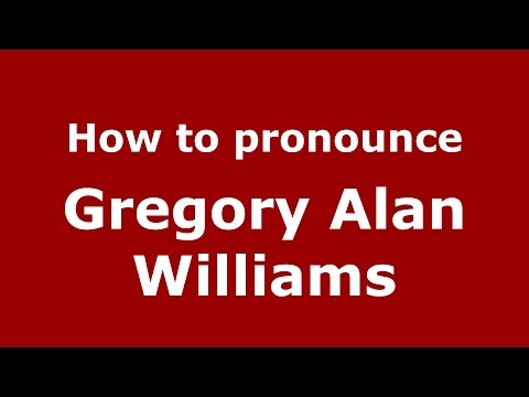 How to pronounce Gregory Alan Williams (American English/US)  - PronounceNames.com