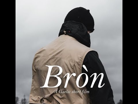 BRÒN - A Gaelic Short Film