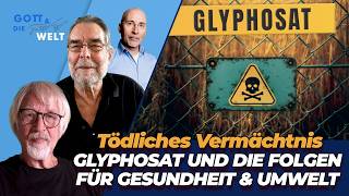 Tödliches Vermächtnis – Glyphosat und die Folgen für Gesundheit & Umwelt